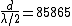 \frac{d}{\lambda /2} =85865 